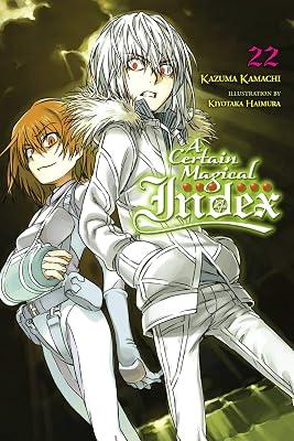 Certain Magical Index, Vol. 22 (light novel): The Official NLN Guide to the CNE Exam by Kamachi, Kazuma; Haimura, Kiyotaka | Paperback | Science Fiction 2