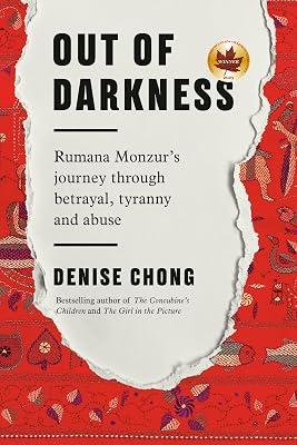 Out of Darkness: Rumana Monzur's Journey through Betrayal, Tyranny and Abuse by Chong, Denise | Paperback | Biography & Autobiography 2