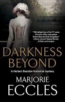 Darkness Beyond: 5 (A Herbert Reardon Mystery) by Eccles, Marjorie | Hardcover | Historical Mysteries 2