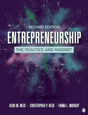 Entrepreneurship: The Practice and Mindset by Neck, Heidi M.; Neck, Christopher P.; Murray, Emma L. | Loose_Leaf | Business & Economics 2