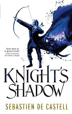 KNIGHT'S SHADOW by de Castell, Sebastien | Hardcover | Fantasy 2