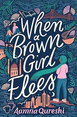 When A Brown Girl Flees by Qureshi, Aamna | Hardcover | Children'S 2