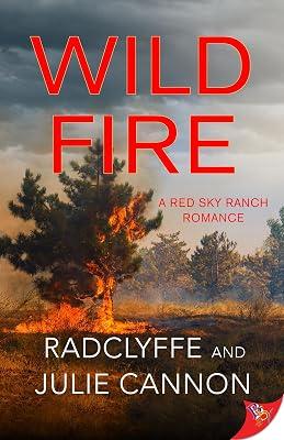 Wild Fire (Red Sky Ranch Romance) by Cannon, Julie; Radclyffe | Paperback | Fiction 2