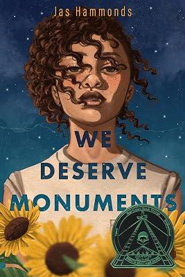 We Deserve Monuments: A Novel by Hammonds, Jas | Hardcover | Family & Home Stories (Children'S 2
