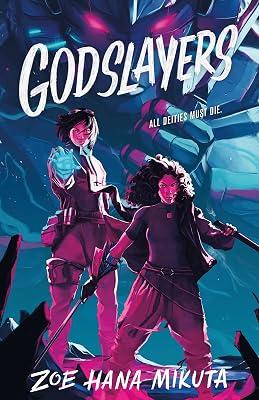 Godslayers by Mikuta, Zoe Hana | Hardcover | Young Adult Fiction 2