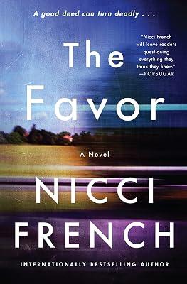 The Favor: A Novel by French, Nicci | Hardcover | Fiction: Thrillers 2
