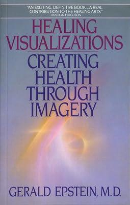 Healing Visualizations: Creating Health Through Imagery by Penguin | Paperback | Health & Fitness 2