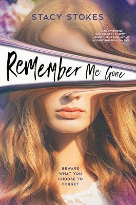 Remember Me Gone by Stokes, Stacy | Paperback | Young Adult Fiction 2