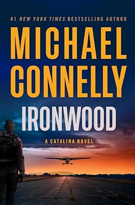 Ironwood: A Catalina Novel: 2 by Connelly, Michael | Hardcover | Fiction 2