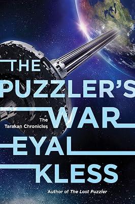 The Puzzler's War: The Tarakan Chronicles: 2 by Kless, Eyal | Paperback | Fiction: Science Fiction 2