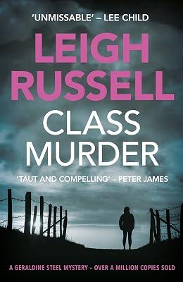 Class Murder (Geraldine Steel Mystery) by Russell, Leigh | Paperback | Crime & Mystery 2