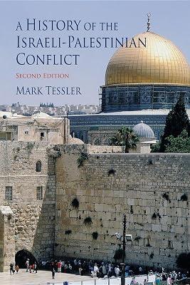 A History of the Israeli-Palestinian Conflict (Indiana Series in Middle East Studies) by Tessler, Mark | Paperback | Middle Eastern History 2
