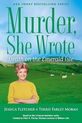 Murder, She Wrote: Death on the Emerald Isle by Fletcher, Jessica; Moran, Terrie Farley | Hardcover | Fiction 2