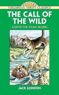 Call of the Wild: Adapted for Young Readers (Children's Thrift Classics) by London, Jack; Blaisdell, Robert | Paperback | Juvenile Fiction 2