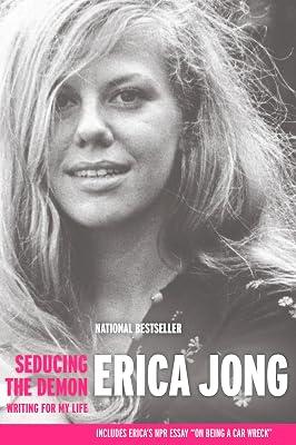Seducing the Demon: Writing for My Life by Jong, Erica | Paperback | Biography & Autobiography 2