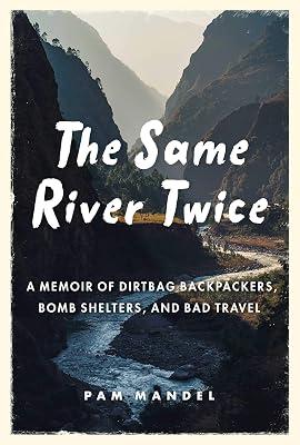 The Same River Twice by Mandel, Pam | Hardcover | Travel 2