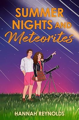 Summer Nights and Meteorites by Reynolds, Hannah | Hardcover | Young Adult Fiction 2