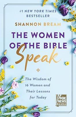 Women Of The Bible Speak, The: The Wisdom of 16 Women and Their Lessons for Today (European Society of Cardiology) by Bream, Shannon | Hardcover | Religion 2
