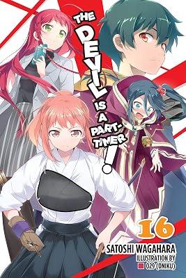 The Devil Is a Part-Timer!, Vol. 16 (light novel) by Wagahara, Satoshi; , 29 | Paperback | Fantasy 2