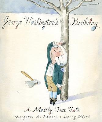 George Washington's Birthday: A Mostly True Tale by McNamara, Margaret | Hardcover | Juvenile Fiction 2