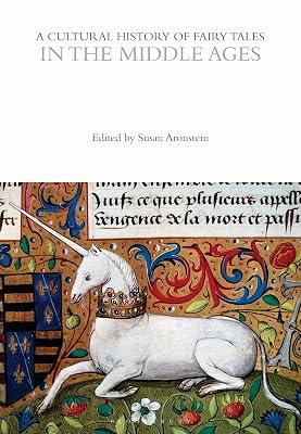 A Cultural History of Fairy Tales in the Middle Ages (The Cultural Histories Series) | Hardcover | Social & Cultural History 2