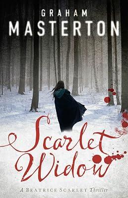 Scarlet Widow: A Chilling Historical Horror of Murder, Witchcraft and Deadly Secrets: 1 (Beatrice Scarlet Thriller) by Masterton, Graham | Hardcover | Fiction 2