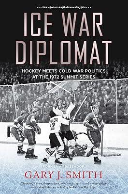 Ice War Diplomat by Smith, Gary J. | Paperback | Sports & Recreation 2