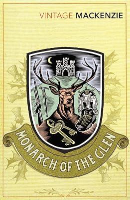 The Monarch of the Glen by Mackenzie, Compton | Paperback | Classic Fiction (Pre C 1945) 2