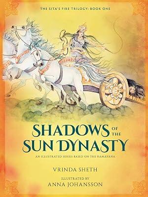 SHADOWS OF THE SUN DYNASTY by Sheth, Vrinda | Hardcover | Juvenile Fiction 2