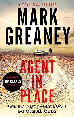 AGENT IN PLACE by Greaney, Mark | Paperback | Espionage And Spy Thriller 2
