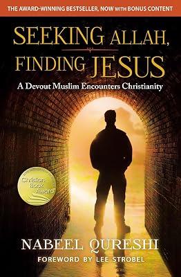 Seeking Allah, Finding Jesus: A Devout Muslim Encounters Christianity by Qureshi, Nabeel | Paperback | Autobiography: Religious & Spiritual 2