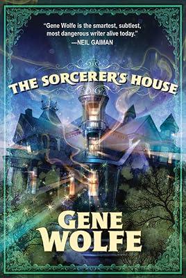 The Sorceror's House by Gene Wolfe | Paperback 2