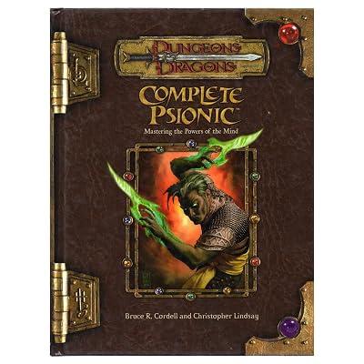 Complete Psionic: Mastering the Powers of the Mind (D&D Supplement) by Cordell, Bruce R.; Lindsay, Christopher | Hardcover | Role-Playing 2