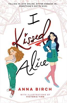 I Kissed Alice by Birch, Anna | Paperback | Romance & Relationships Stories (Children'S 2