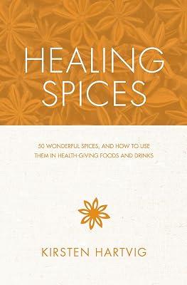 Healing Spices by HARTVIG, KIRSTEN | Paperback | Cooking 2