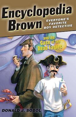 Encyclopedia Brown and the Case of the Dead Eagles by Sobol, Donald J. | Paperback | Juvenile Fiction 2