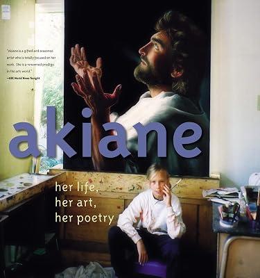 Akiane: Her Life, Her Art, Her Poetry by Kramarik, Akiane | Hardcover | Biography & Autobiography 2