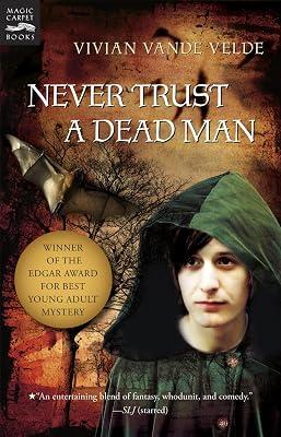 Never Trust a Dead Man by Vande Velde, Vivian | Paperback | Young Adult Fiction: Thrillers & Suspense 2