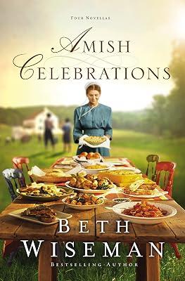 Amish Celebrations: Four Novellas by Wiseman, Beth | Paperback | Fiction & Related Items 2