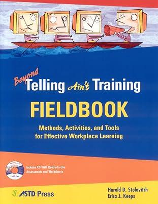 Beyond Telling Ain't Training Fieldbook: Methods, Activities, and Tools for Effective Workplace Learning by Stolovitch, Harold D. | Paperback | Business & Economics 2