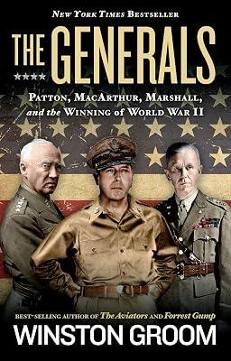 THE GENERALS by Groom, Winston | Hardcover | History 2