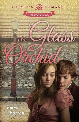 Glass Orchid (Crimson Romance) by Barron, Emma | Paperback | Fiction 2