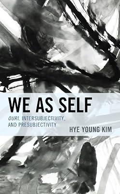 We As Self: Ouri, Intersubjectivity, and Presubjectivity by Kim, Hye Young | Hardcover | Philosophy 2