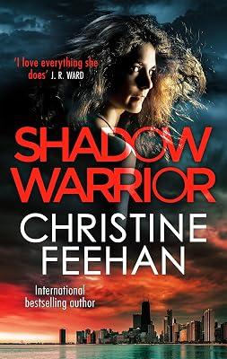 Shadow Warrior: Paranormal meets mafia romance in this sexy series (The Shadow Series) by Feehan, Christine | Paperback | Fantasy Romance 2