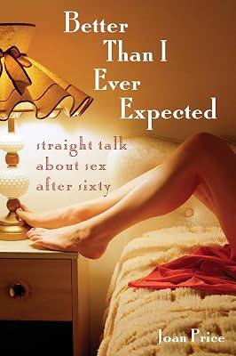 BETTER THAN I EVER EXPECTED by Price, Joan | Paperback | Popular Medicine & Health 2