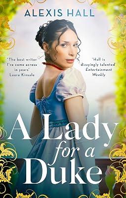 A LADY FOR A DUKE by Hall, Alexis | Paperback | Adult & Contemporary Romance 2