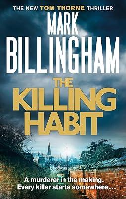 THE KILLING HABIT by Billingham, Mark | Paperback | Crime And 2