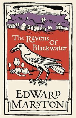 The Ravens of Blackwater: An arresting medieval mystery from the bestselling author: 2 (Domesday, 2) by Marston, Edward | Paperback | Fiction 2
