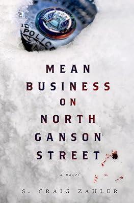 Mean Business on North Ganson Street: A Novel by Zahler, S. Craig | Hardcover | Fiction 2