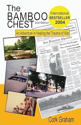 The Bamboo Chest 2nd Edition: An Adventure in Healing the Trauma of War by Graham, Cork | Paperback | History 2